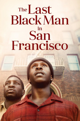Người Da Đen Cuối Cùng Ở San Francisco