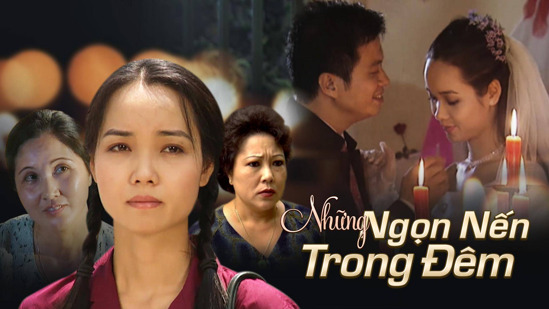 Những Ngọn Nến Trong Đêm Những Ngọn Nến Trong Đêm